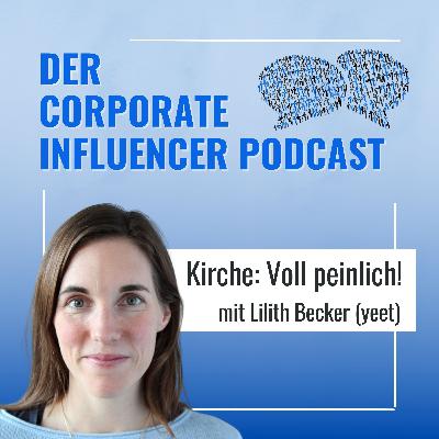 Influencer für den Glauben: Lilith Becker über yeet und digitale Seelsorge
