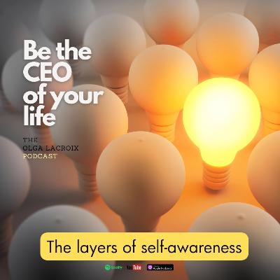 The Layers of Self-Awareness The Layers of Self-Awareness