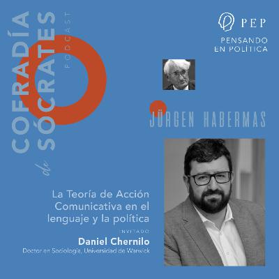 Episodio 24: Habermas, La Teoría de Acción Comunicativa en el lenguaje y la política.