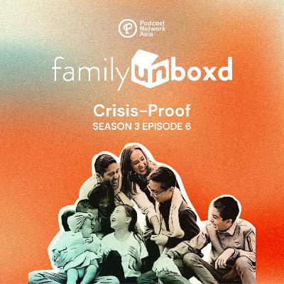 S3 E6: Crisis-Proof