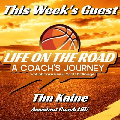 Life on the Road - Guest Tim Kaine Life on the Road - Guest Tim Kaine