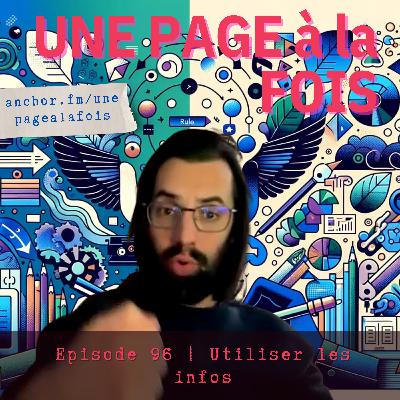 Episode 96 | Ne pas cacher les infos