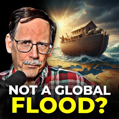 37. Understanding the Biblical Flood: Was the Flood Global or Local?