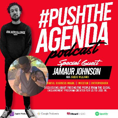 Jamaur Johnson aka Suess Villiano - Digital Investing, Bitcoin, Legacy & Branding