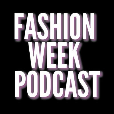 Fashion Week Podcast Intro Fashion Week Podcast Intro