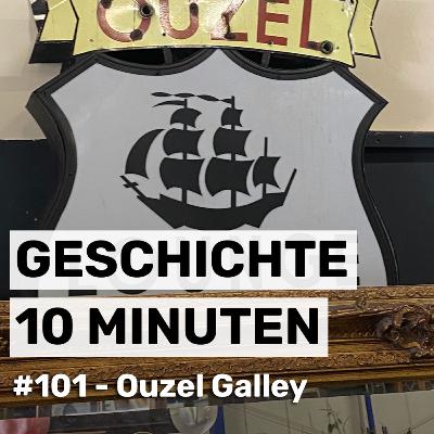 #101 - Ouzel Galley #101 - Ouzel Galley