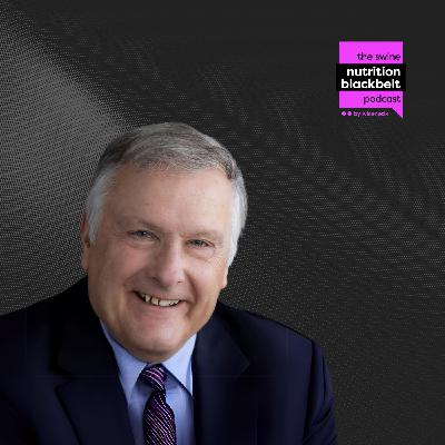 Dr. John Patience: Advancements in Swine Nutrition - Part 2 | Ep. 186