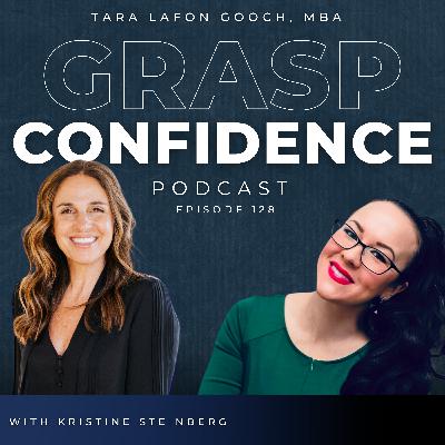 #128: Feeling Stuck? How Kristine Steinberg Helps Leaders Break Through with Clarity and Courage