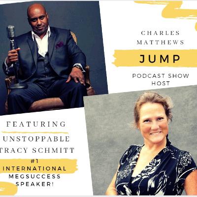 Episode 007 Unstoppable Tracy Schmitt