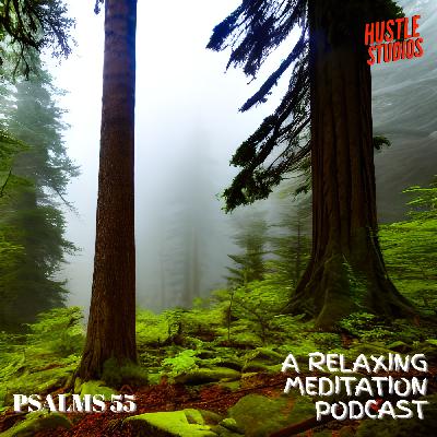 Psalms 55 - "Finding Peace in Times of Betrayal