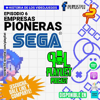 Episodio 6: SEGA Episodio 6: SEGA