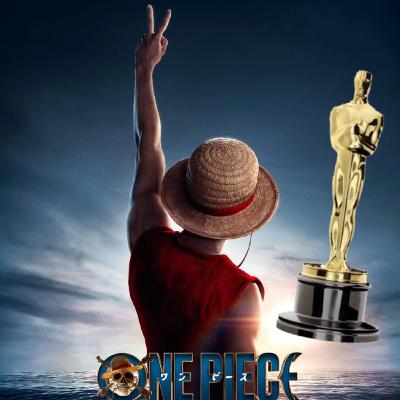 One Piece Chapter 1176, One Piece Live Action Season 2 (Part 1), and The Oscar Nominees as One Piece Arcs!