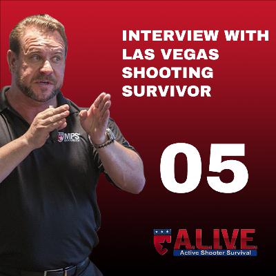 Episode 005 | Interview with Las Vegas Shooting Survivor