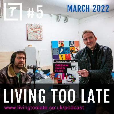 Living Too Late #5