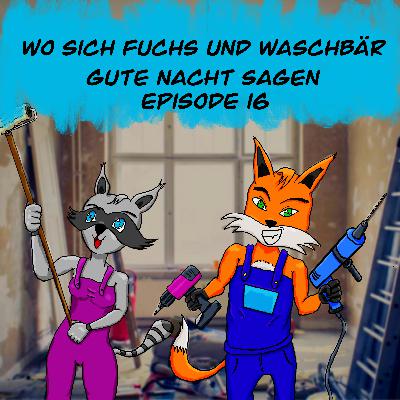 Episode 16: Hör mal wer da hämmert Episode 16: Hör mal wer da hämmert