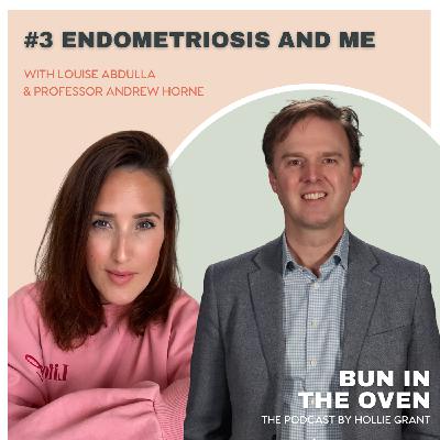 S1 Ep3: S1, Ep 3 - Endometriosis and Me
