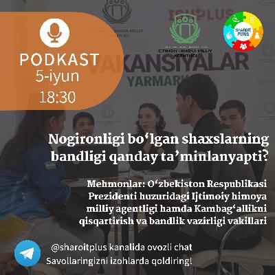 Nogironligi bo‘lgan shaxslarning bandligi qanday ta‘minlanyapti?