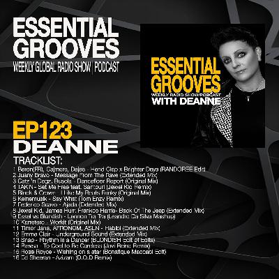 ESSENTIAL GROOVES WITH DEANNE EPISODE 123