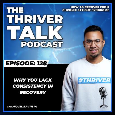 Episode 128: Why You Lack Consistency In Recovery Episode 128: Why You Lack Consistency In Recovery