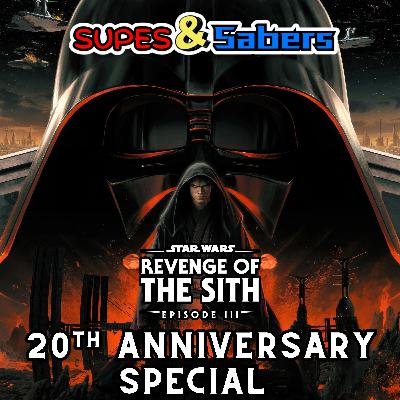 Star Wars Episode III: Revenge of the Sith 20th Anniversary Special