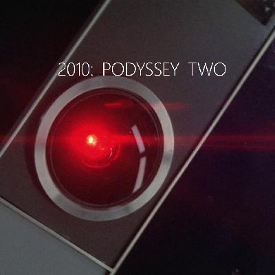 Episode 62 - HAL Resurrection, Act II: The Return of Douglas Rain (2010: The Year We Make Content)