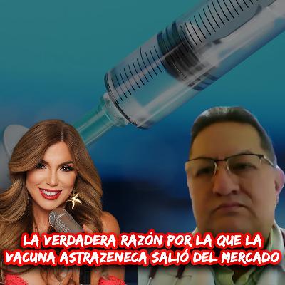 La verdadera razón por la que la vacuna AstraZeneca salió del mercado 😮 | ¿Qué Pasa? con Mariela