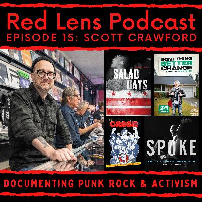 Red Lens 15: Scott Crawford on documenting punk rock & activism Red Lens 15: Scott Crawford on documenting punk rock & activism