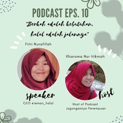 Eps. 10 Berkah adalah kebutuhan, halal adalah jalannya Eps. 10 Berkah adalah kebutuhan, halal adalah jalannya