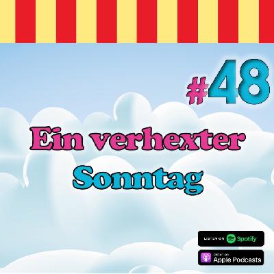 Inside Neustadt #48 - Ein verhexter Sonntag Inside Neustadt #48 - Ein verhexter Sonntag