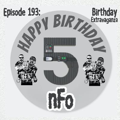 The new Force order: A Star Wars Podcast. Episode 193: Five Year Birthday Extravaganza