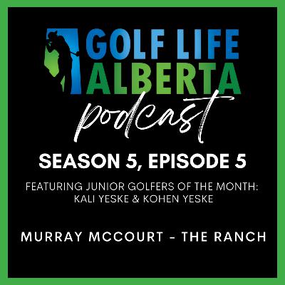 Season 5, Episode 5 - Murray McCourt