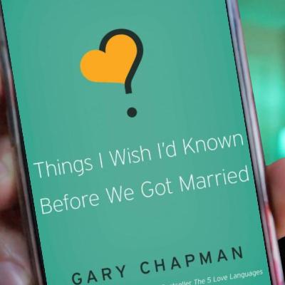 Resumen de LO QUE ME HUBIERA GUSTADO SABER ANTES DE CASARME | Gary Chapman Resumen de LO QUE ME HUBIERA GUSTADO SABER ANTES DE CASARME | Gary Chapman