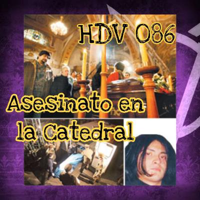 HDV086 Asesinato en la Catedral