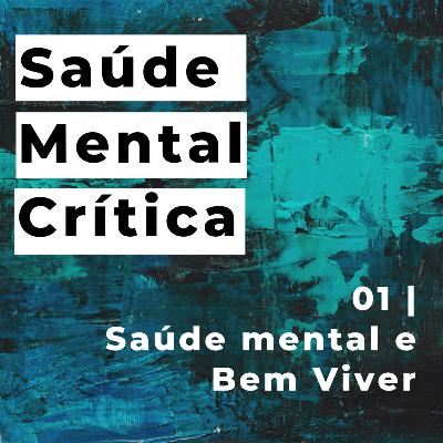 01 - Saúde mental e Bem Viver