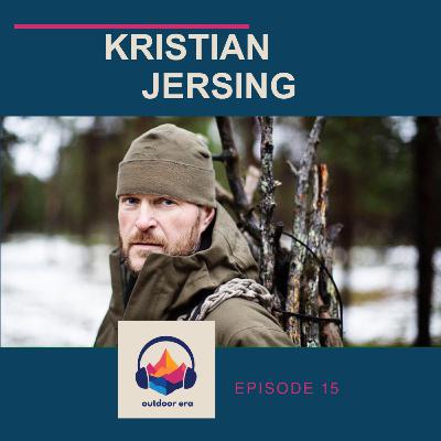 Kristian Jersing - Sabbatliv, bjørnemøder og mental robusthed