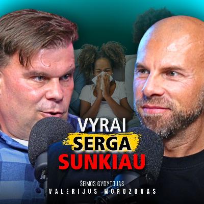 GYD. MOROZOVAS: Peršalimai - mitas, 8 kartus sirgti normalu, Šalti dušai nepadeda | TG111