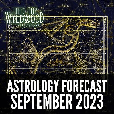 Astrology Forecast - September 2023