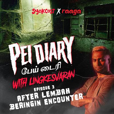 After Lembah Beringin Encounter | Pei Diary EP3