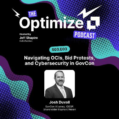 Navigating OCIs, Bid Protests, and Cybersecurity in GovCon Navigating OCIs, Bid Protests, and Cybersecurity in GovCon