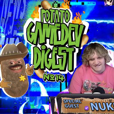 Potato GameDev Digest №14 with Nuke73 Potato GameDev Digest №14 with Nuke73