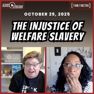 Government Made 42M Dependent—And Now They’re Mad! | Family Meeting 10/29/25 Government Made 42M Dependent—And Now They’re Mad! | Family Meeting 10/29/25