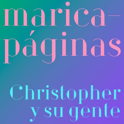Christopher y su gente, de Christopher Isherwood