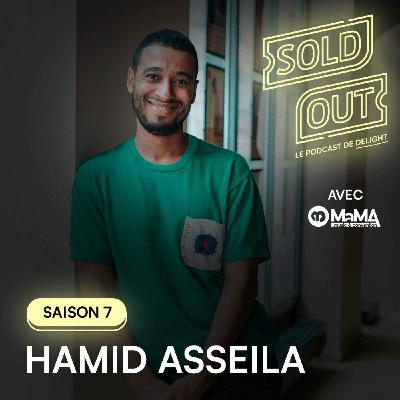 S07E04 - Hamid ASSEILA, fondateur de NG PRODUCTIONS & co-producteur de festivals
