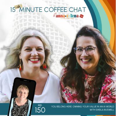 150: You Belong Here: Owning Your Value in an AI World with Sheila Buswell