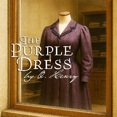 The Purple Dress – A Classic Holiday Story by O. Henry The Purple Dress – A Classic Holiday Story by O. Henry