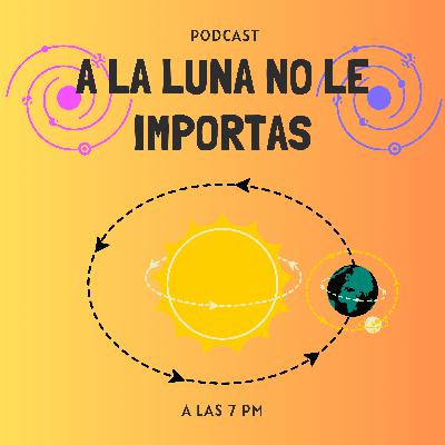 A LA LUNA NO LE IMPORTAS