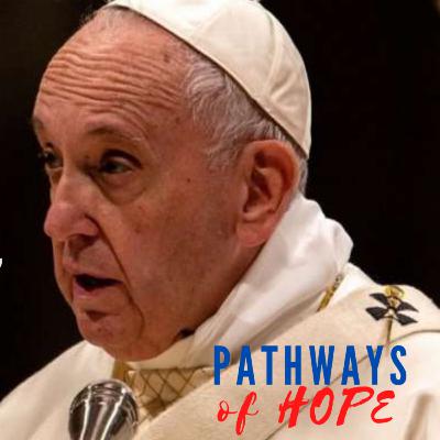 Pathways of Hope: The Story of Us Pathways of Hope: The Story of Us