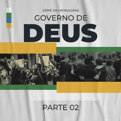 GOVERNO DE DEUS - PARTE 02 - ROBERTT MARQUES GOVERNO DE DEUS - PARTE 02 - ROBERTT MARQUES
