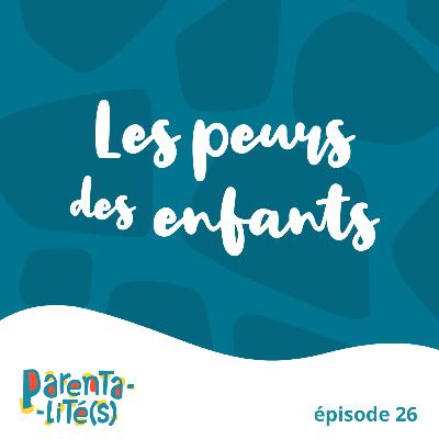 Les peurs des enfants