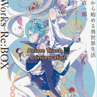 Anime Trash Conversations